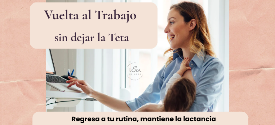 de regreso al trabajo despues de lactancia materna