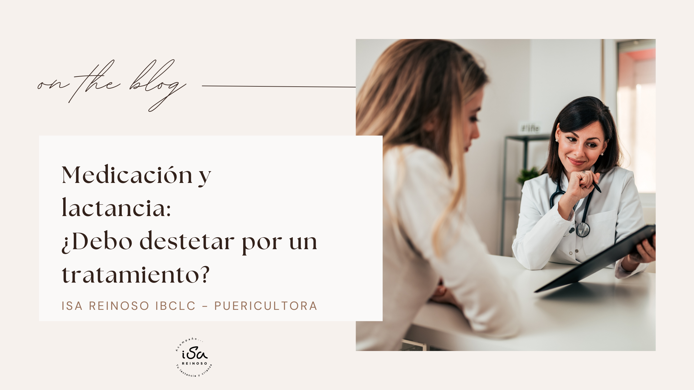 ¿Te recetaron un fármaco? Descubre qué dice la ciencia sobre la relación entre medicación y lactancia antes de tomar la decisión de destetar.